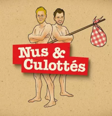 NUS ET CULOTTÉS - SAISON 1