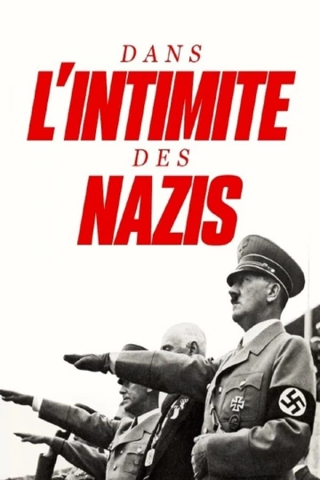 Dans l'intimité des nazis