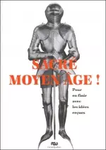 Sacré moyen age