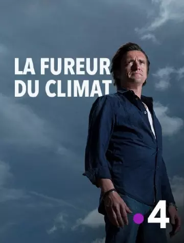 La fureur du climat S1E1