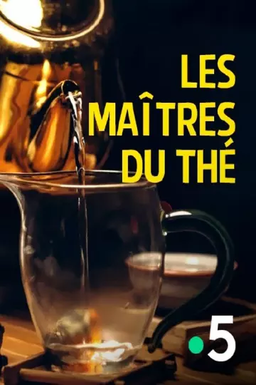 Les maître du thé