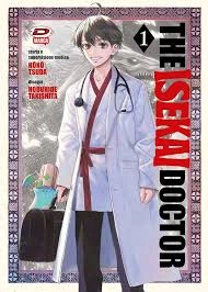 THE ISEKAI DOCTOR - Tomes 1 à 7