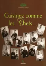 Cuisinez Comme Les Chefs