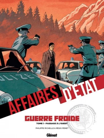 AFFAIRES D'ÉTAT – GUERRE FROIDE – T1 à 3