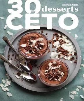 30 desserts céto -Corinne Dewandre