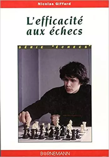 L'Efficacité aux échecs