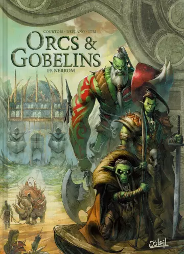 Orcs et Gobelins - Tome 19 - Nerrom