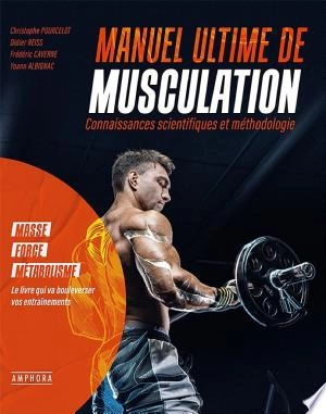 Manuel ultime de musculation