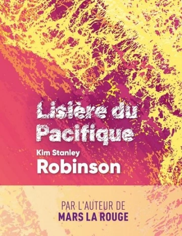 Lisière du Pacifique  Kim Stanley Robinson