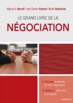 Le grand livre de la négociation