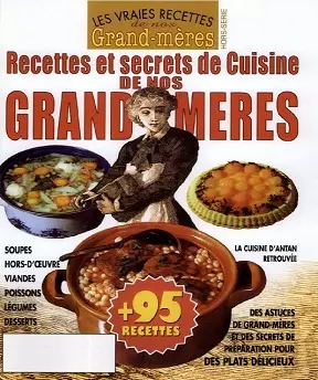 Les Vraies Recettes de Nos Grand-Mères N°1