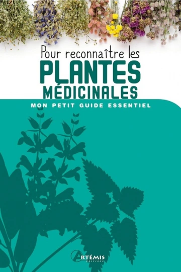 Pour reconnaître les plantes médicinales