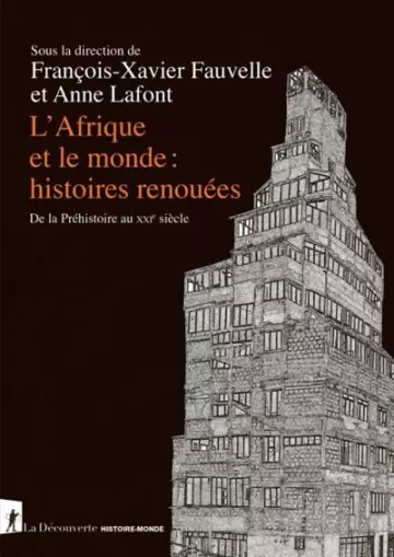 L'Afrique et le monde - Histoires renouées