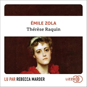 Thérèse Raquin Émile Zola