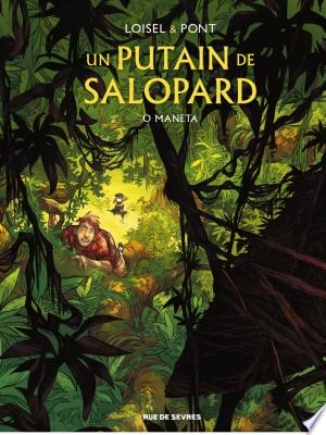 Un putain de salopard - Tome 2 - O Maneta