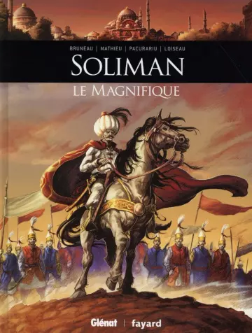 Ils ont fait l Histoire T8 Soliman le magnifique