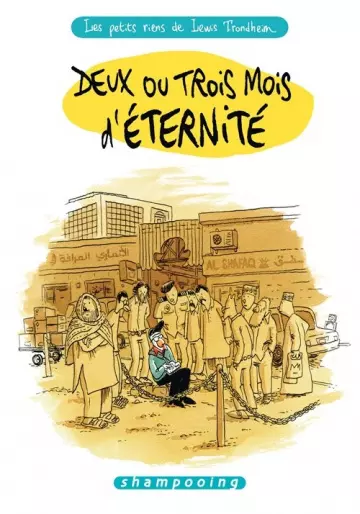 Les Petits Riens Deux ou trois mois d'éternité