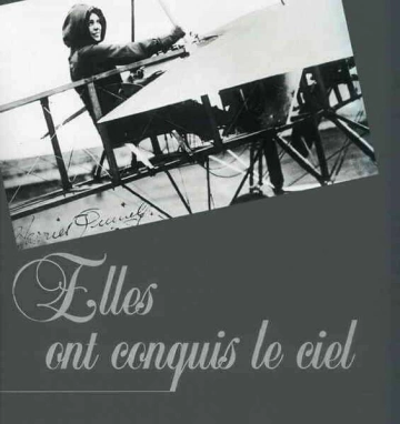 Elles ont conquis le ciel par Bernard MARCK