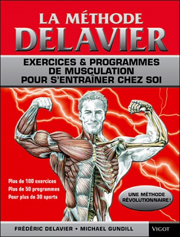 La méthode Delavier de musculation T.01