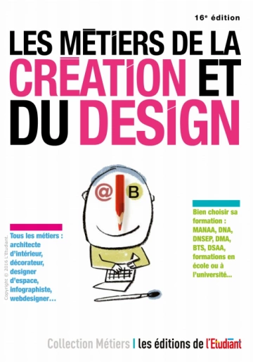 LES MÉTIERS DE LA CRÉATION ET DU DESIGN