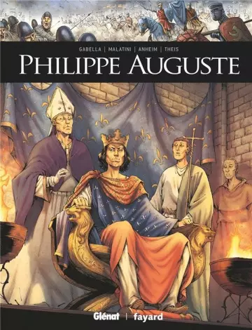 ILS ONT FAIT L'HISTOIRE T30-PHILIPPE AUGUSTE