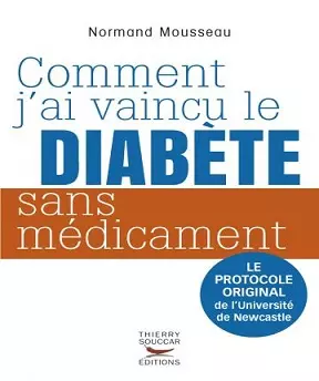 Comment j’ai vaincu le diabète sans médicament