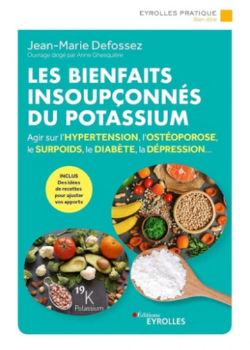 Les bienfaits insoupçonnés du potassium