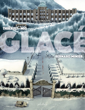 Glacé (Bernard Minier)