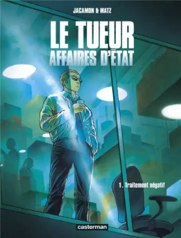 LE TUEUR - AFFAIRES D'ÉTAT - Tomes 1 et 2