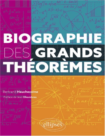 Biographie des grands théorèmes