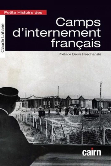 Petie histoire des camps d'internement français