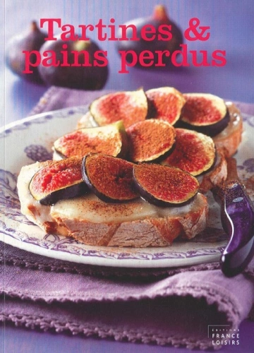 TARTINES & PAINS PERDUS