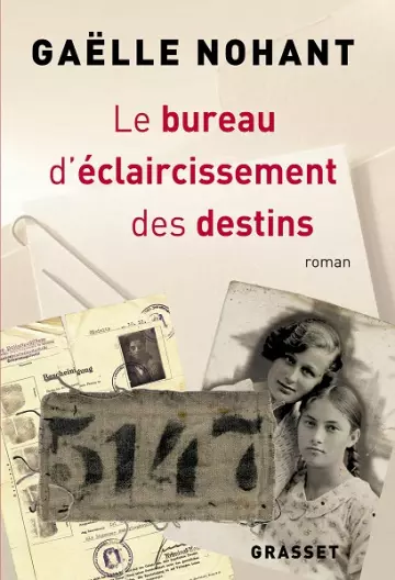 Le bureau d'éclaircissement des destins  Gaëlle Nohant