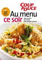 Au menu ce soir – 240 recettes vite faites pour soupers pressés