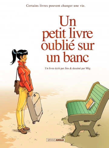 Un petit livre oublié sur un banc Intégrale