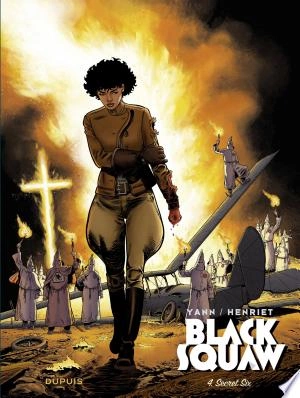 Black Squaw - Tome 4  Secret Six