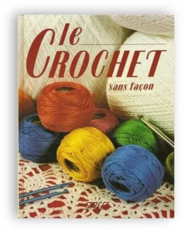 Le Crochet sans façon