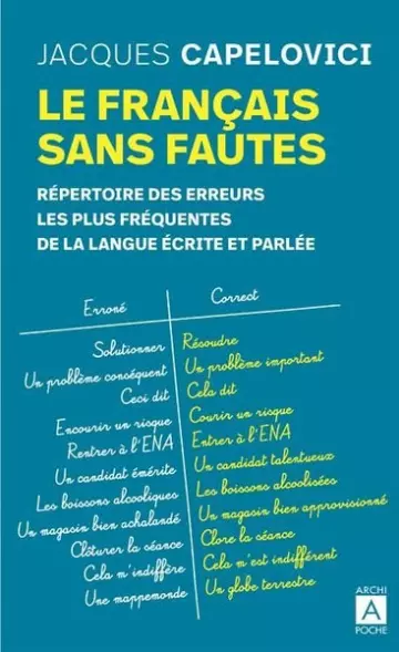 LE FRANÇAIS SANS FAUTES - JACQUES CAPELOVICI