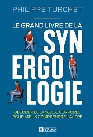 Le grand livre de la synergologie