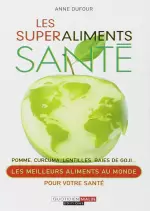 Les superaliments santé