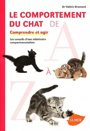 Le comportement du chat de A à Z