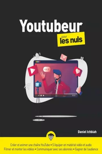 YOUTUBEUR POUR LES NULS • DANIEL ICHBIAH