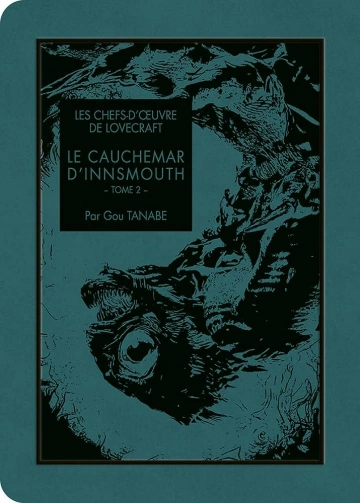 LES CHEFS D'ŒUVRE DE LOVECRAFT (01-10+) (LOVECRAFT-TANABE)