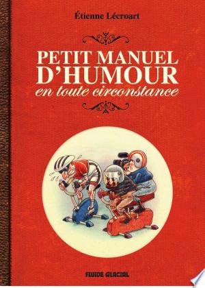 Le petit manuel d'humour en toute circonstance