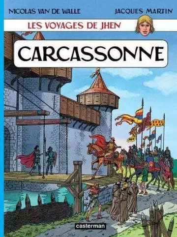 LES VOYAGES DE JHEN – T03 CARCASSONNE