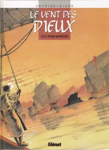 Le Vent des Dieux - BD Intégrale 16 Tomes