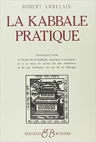 LA KABBALE PRATIQUE- ROBERT AMBELAIN