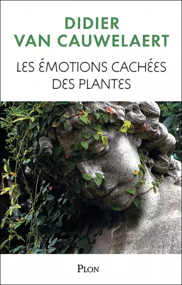 LES ÉMOTIONS CACHÉES DES PLANTES