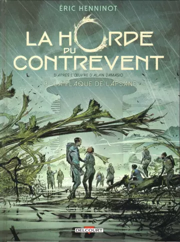 LA HORDE DU CONTREVENT T3 - LA FLAQUE DE LAPSANE