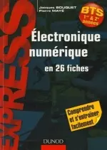 ELECTRONIQUE NUMERIQUE EN 26 FICHES